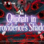 Qliphah in Providence’s Shadow Ungkap Gameplay dan Bonus Pre-Order