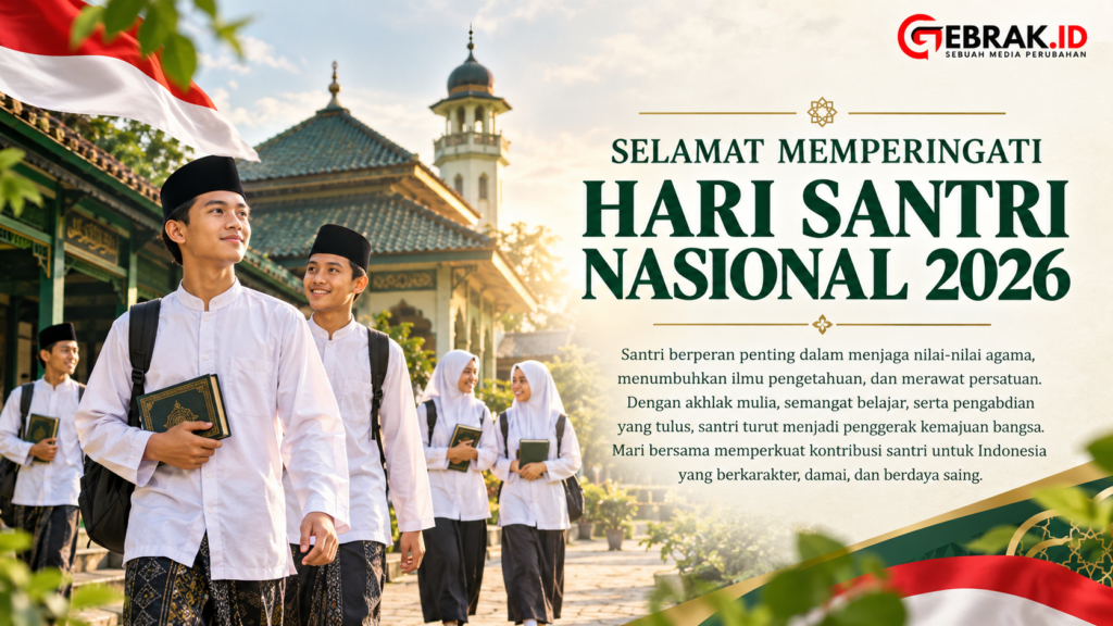 Hari Santri Nasional 2026 - Gebrak Id - untuk berita