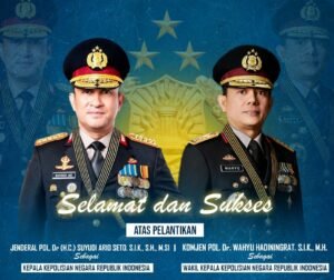 kapolri dan wakapolri baru selamat